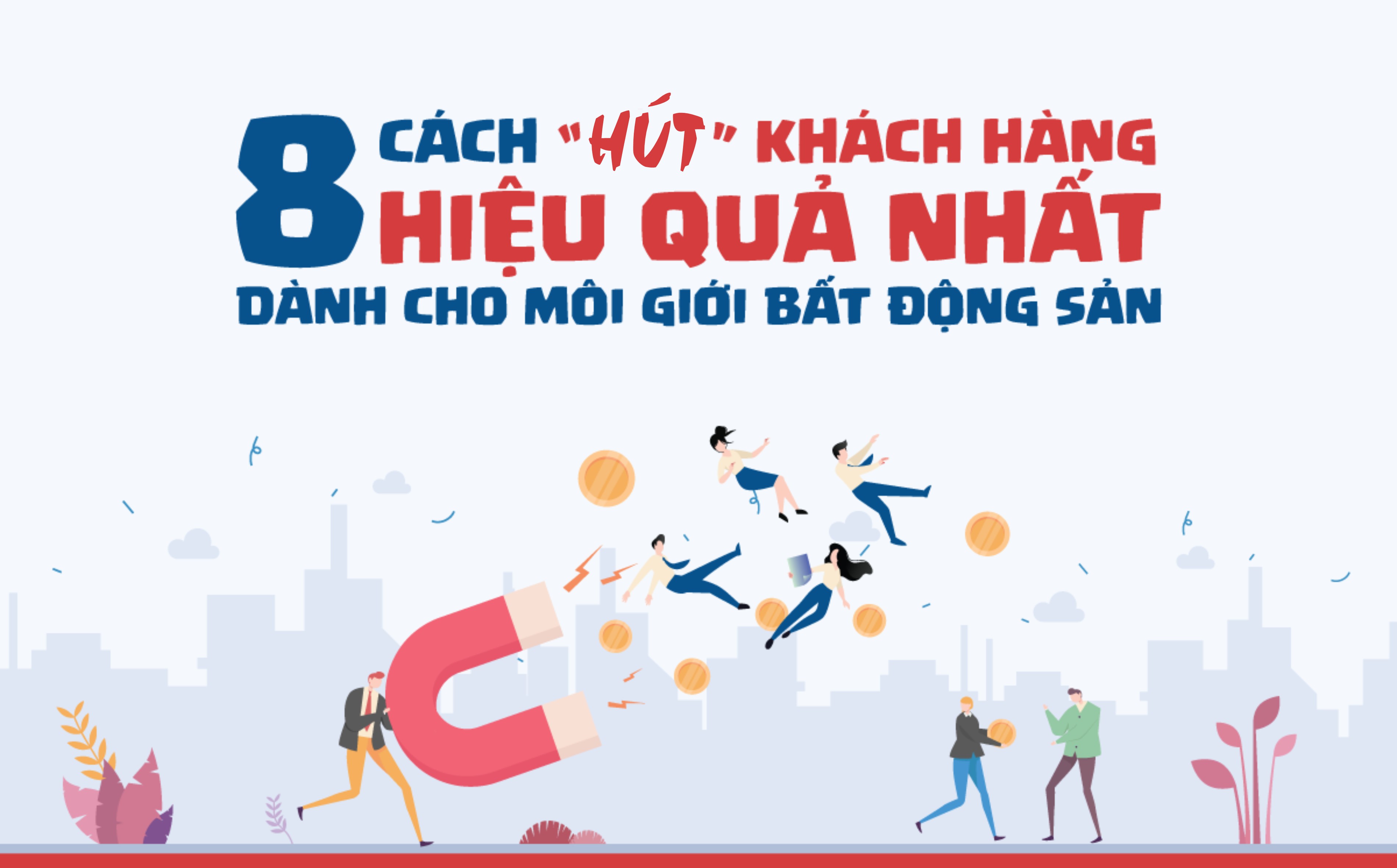 8 CÁCH TÌM KIẾM KHÁCH HÀNG HIỆU QUẢ [Infographic]